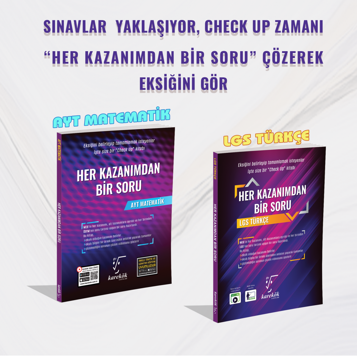 HER KAZANIMDAN BİR SORU LGS-TYT-AYT