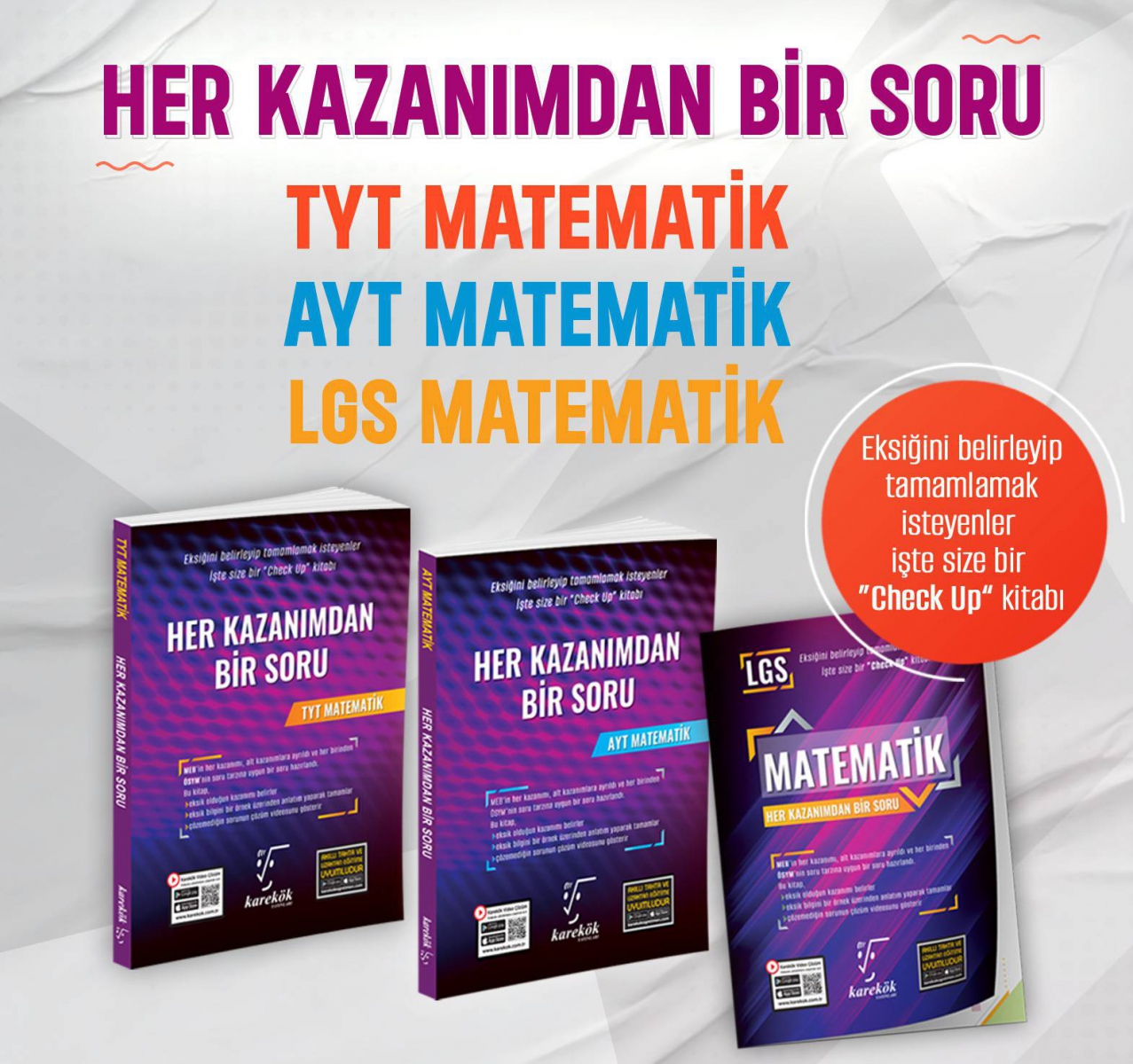 HER KAZANIMDAN BİR SORU LGS - TYT - AYT MATEMATİK